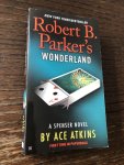Atkins, Ace - Robert B. Parker's Wonderland