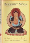 - Buddhist Yoga: A Comprehensive Course - Buddhist Yoga: A Comprehensive Course
