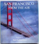 Sutherland Neil e.a. - San Francisco Form the Air fotoboek