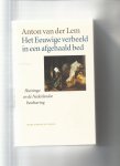 Lem Anton van der - Het eeuwige verbeeld in een afgehaald bed, Huizinga en de Nederlandse Beschaving