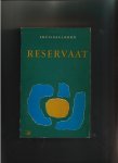  - BOON, LOUIS PAUL - Reservaat (Boontjes Verzamelde Reservaten), 303 blz.