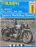 Jeff Clew - Triumph Pre-Unit Twins Owners Workshop Manual. All Models 498 cc 649 cc 1947 - 1963