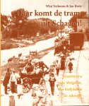 Verboom, Wim & Jan Beets - Daar komt de tram uit Schagen ! (Stoomtrams naar Wognum, Van Ewijcksluis en Alkmaar), 214 pag. paperback, zeer goede staat