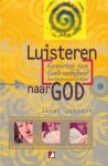 Johnson, Janet - Luisteren naar God. Genieten van Gods nabijheid door het lezen van de Bijbel