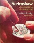 Linsley, L. - Scrimshaw A traditional folk art, A contemporary craft