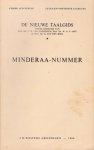 Smit, W.A.P. e.a. (red.) - De nieuwe taalgids, Minderaa-nummer, jaargang 57, nummer 4, 1964