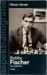 R. Verwer - Aspekt Biografie Bobby Fischer voor beginners