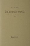 Dubois, Pierre H. - De kleur der wereld. Vier gedichten.
