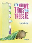 Frank Pollet - Een nieuwe thuis voor Treesje