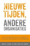 Marcel Douma - Nieuwe tijden, andere organisaties