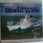  - World Wide A Portrait of the Royal Netherlands Navy