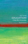 Gary (professor In Education Thomas - (1) Education: A Very Short Introduction