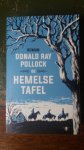 Pollock, Donald Ray - De hemelse tafel