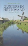 Kortsmit - Emile Lotz, Simone - Zusters in het kwaad.- Razend spannende thriller over vriendschap, loyaliteit en wraak van een Nederlands schrijversduo. Wanneer Marian van Brabant naar een dorp buiten Amsterdam verhuist, kan ze maar moeilijk aarden.