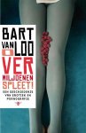 Bart van Loo 232705 - O vermiljoenen spleet een geschiedenis van erotiek en pornografie