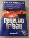 Margolin, P. - Verdwenen, maar niet vergeten / druk 1