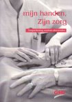 Westerbeek-de Wit, N. (red.) - Mijn handen, Zijn zorg. Zorgverlening rondom stervenden
