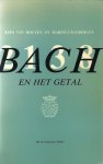 Kees van Houten, M. Kasbergen - Bach en het getal