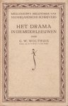 Wolthuis, G.W. - Het drama in de middeleeuwen