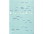 B. Zwaal - Drifter