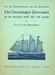 Herwerden, Dr. P.J. van - De Groninger zeevaart in de tweede helft der 19e eeuw