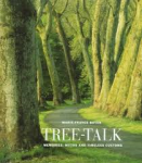 Boyer, Marie-France - TREE-TALK - Memories, myths and timeless customs