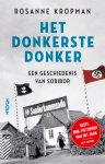 Rosanne Kropman - Het donkerste donker Een geschiedenis van Sobibor