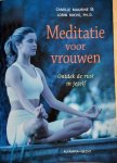 Maurine, Camille / Roche, Lorin - MEDITATIE VOOR VROUWEN ontdek de rust in jezelf