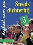 Auteurs Meerdere - Steeds dichterbij 3  12-14 jaar