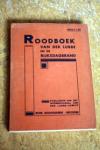 Publicatie van het internationaal Van der Lubbe-comite - Roodboek / Van der Lubbe en de Rijksdagbrand