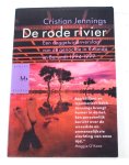  - De rode rivier