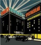 Darcy Tell - Times Square Spectacular