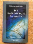Heijden, A.F.Th. van der - De Sandwich. Een requiem