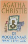 Agatha Christie - De moordenaar waagt een gok