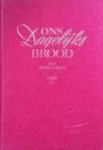 Pearl S. Buck - Ons dagelijks brood