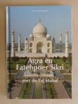 Prasad Mishra - Agra en  Fatehpoer Sikri met de Taj Mahal