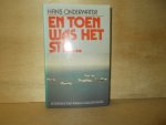 Onderwater, Hans - En toen was het stil de luchtoorlog boven Rotterdam en IJsselmonde 1940-1945
