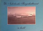 Hooftman, Hugo - De Nederlandse Burgerluchtvaart in beeld