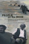  - People on the Move Forced Population Movements in Europe in the Second World War and its Aftermath