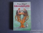 Peter Bügel. - Iedereen heeft gelijk.