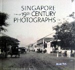 JASON TOH - Singapore through 19th Century Photographs