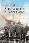 Capelotti, P.J. - Shipwreck at Cape Flora