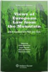 Bulterman, Mielle and others (ed.) - Views of European law from the Mountain. Lliber amicorum Piet Jan Slot