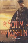 Buchanan, Col - Het Hart van de Wereld 2: De Schim van Roshun