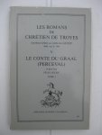 Troyes, Chrétien de - Les romans de Chrétien de Troyes (édités d'après la copie de Guiot (Bibl. nat. fr. 794). In 6 boekdelen.