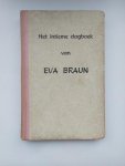 Braun, Eva - Het intieme dagboek van Eva Braun