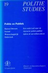 Verschillende auteurs - Politie en publiek: een onderzoek naar de interactie politie-publiek tijdens de surveillancedienst