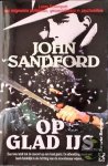 John Sandford - Op Glad Ijs