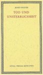 Pieper, Josef - Tod und Unsterblichkeit