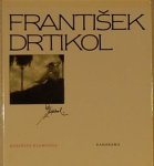KLARICOVA, Katerina. - Franti?ek Drtikol